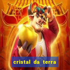 cristal da terra stardew valley